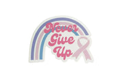 Never Give Up Sticker