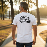 Fighting For More Tomorrows T Shirt