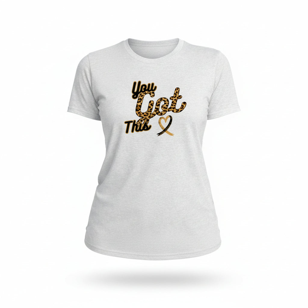 You Got This T-Shirt